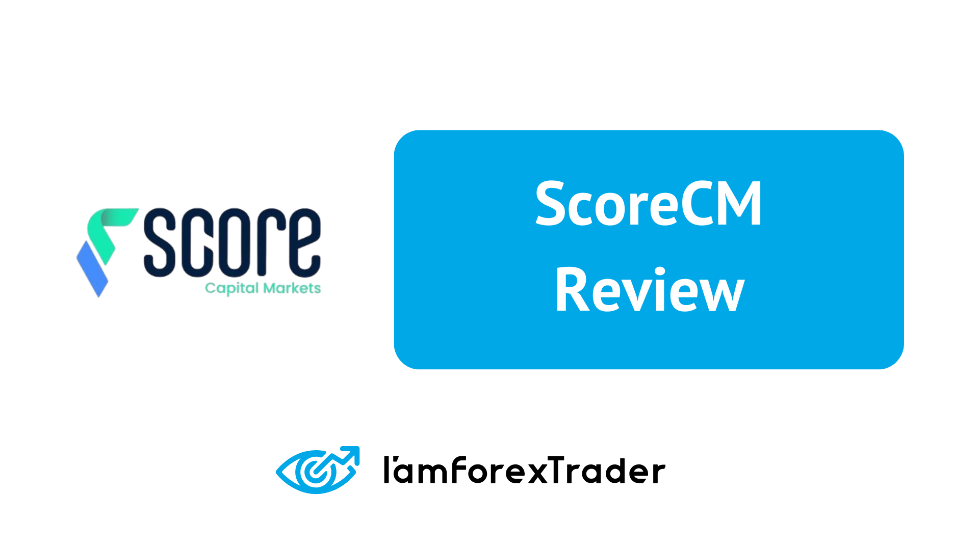 ScoreCM Review 2025 - Forex Broker Pros and Cons