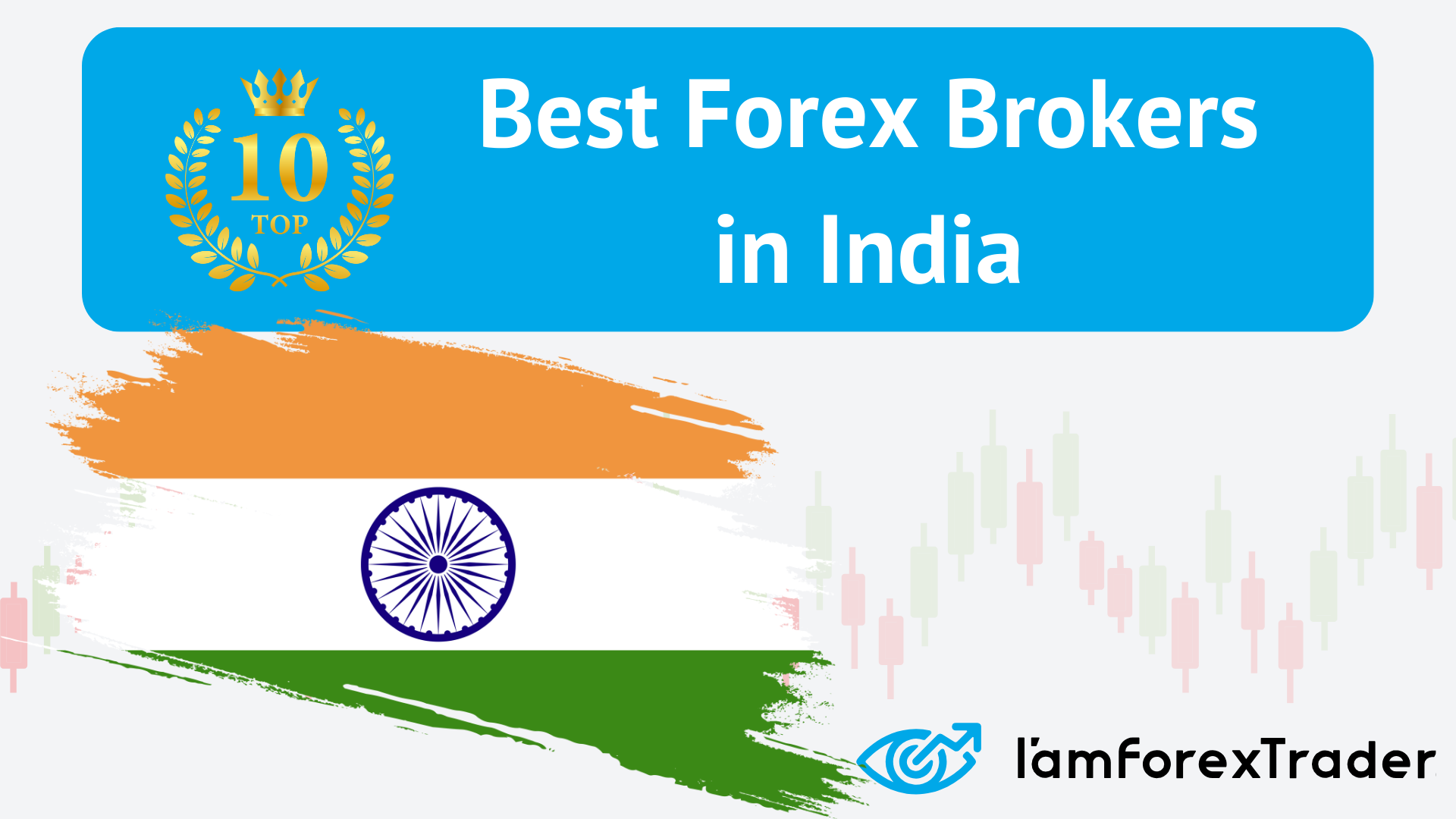 10 Best Forex Brokers in India for 2025